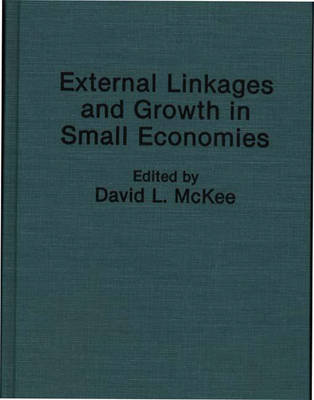 Book cover for External Linkages and Growth in Small Economies