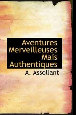 Cover of Aventures Merveilleuses Mais Authentiques