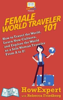Book cover for Female World Traveler 101