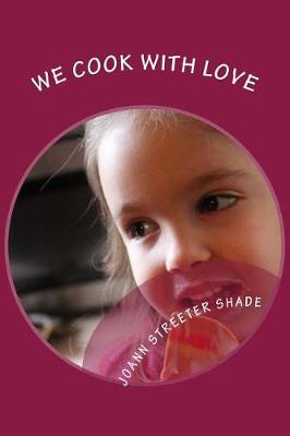 Book cover for We Cook with Love