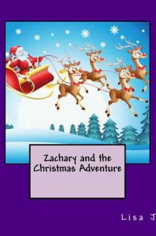 Cover of Zachary and the Christmas Adventure