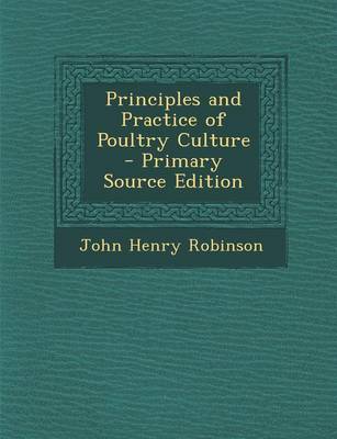 Book cover for Principles and Practice of Poultry Culture