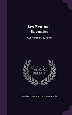 Book cover for Les Femmes Savantes