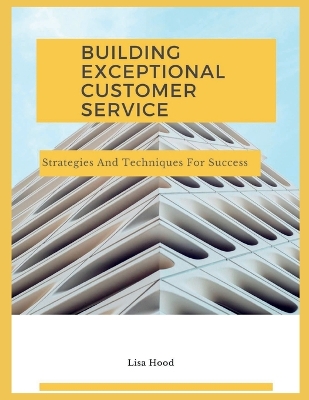 Book cover for Delivering Exceptional Customer Service