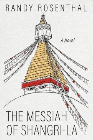 Cover of The Messiah of Shangri-La