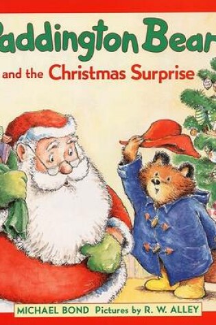 Cover of Paddington Bear and the Christmas Surprise