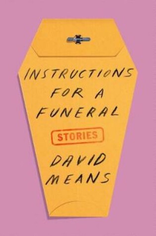 Cover of Instructions for a Funeral