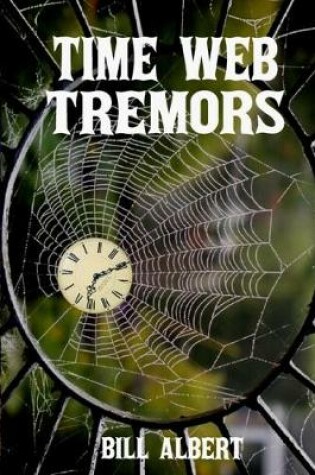 Cover of Time Web Tremors