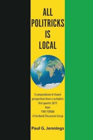 Cover of All Politricks Is Local