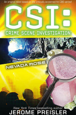 Cover of Nevada Rose: CSI: Crime Scene Investigation