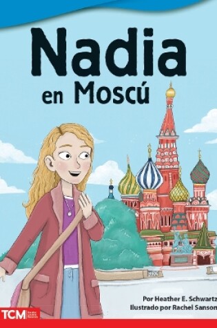 Cover of Nadia en Moscú