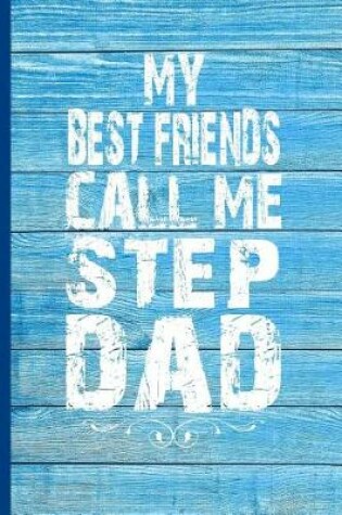 Cover of My Best Friends Call Me Stepdad