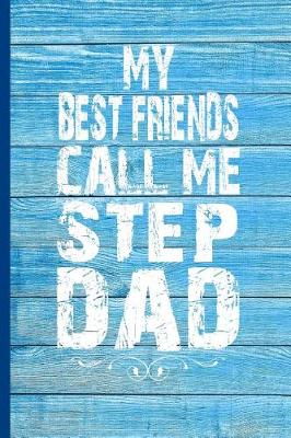 Book cover for My Best Friends Call Me Stepdad