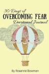 Book cover for 30 Days of Overcoming Fear