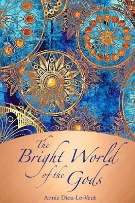 Book cover for The Bright World of the Gods