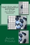 Book cover for Mini Sudoku Pitstop. 220 Medium Puzzles