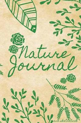 Book cover for Nature Journal and Sketchbook