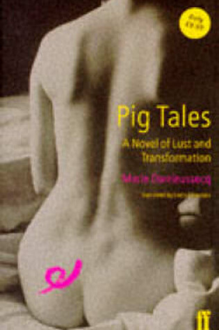 Cover of Pig Tales: a Novel of Lust & Transformat