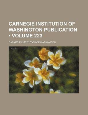 Book cover for Carnegie Institution of Washington Publication (Volume 223 )