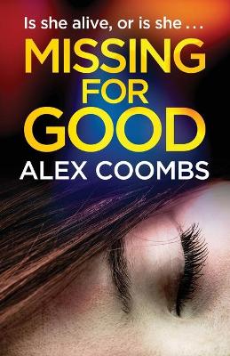 Book cover for Missing For Good