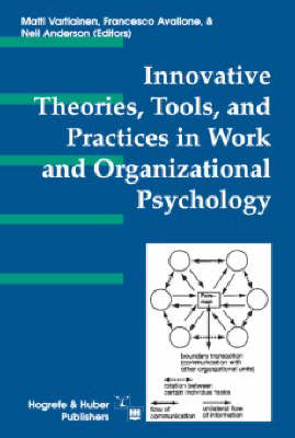 Book cover for Innovative Theories, Tools, and Practices in Work and Organizational Psychology