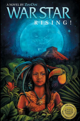 Cover of War Star Rising! Legend of Toucan Moon