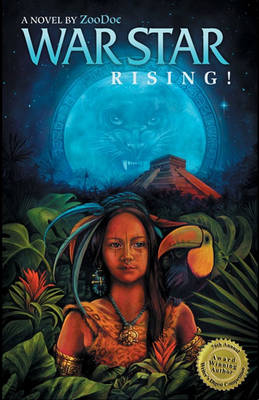 Book cover for War Star Rising! Legend of Toucan Moon