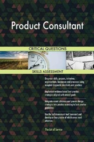 Cover of Product Consultant Critical Questions Skills Assessment