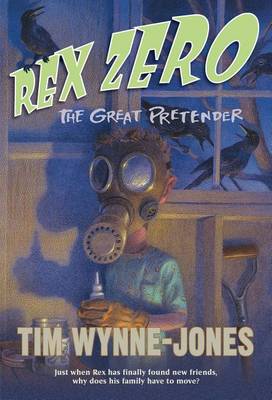 Book cover for Rex Zero, the Great Pretender