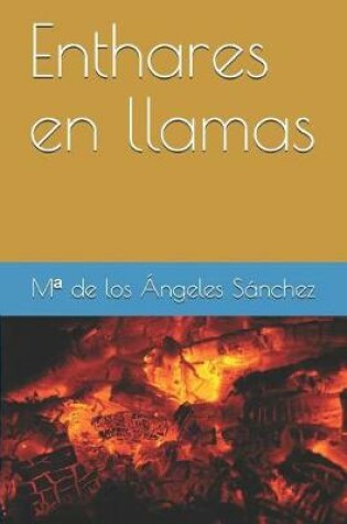 Cover of Enthares En Llamas