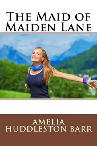 Cover of The Maid of Maiden Lane