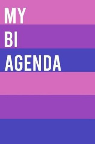 Cover of My Bi Agenda