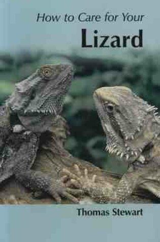 Cover of How to Care for Your Lizard