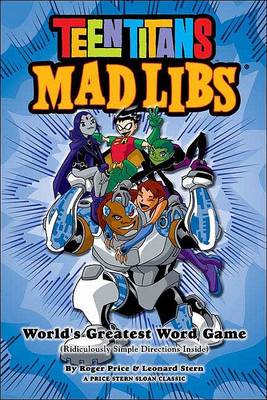 Cover of Teen Titans Mad Libs