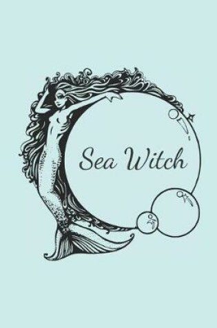 Cover of The Sea Witch Notebook