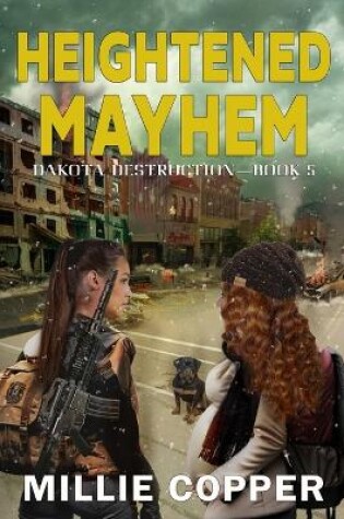 Cover of Heightened Mayhem