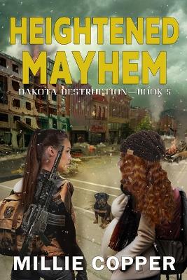 Cover of Heightened Mayhem