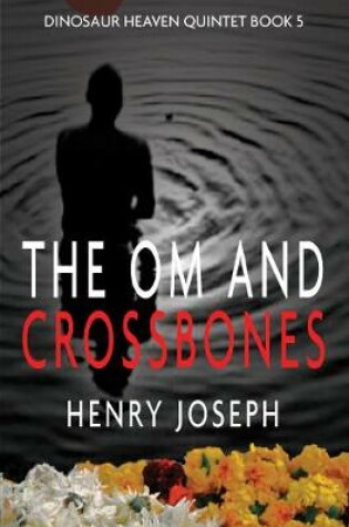 Cover of The Om and The Crossbones