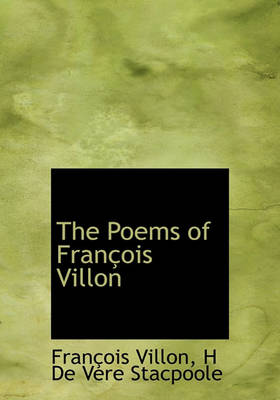 Book cover for The Poems of Fran OIS Villon