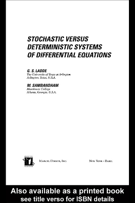 Book cover for Stochastic versus Deterministic Systems of Differential Equations