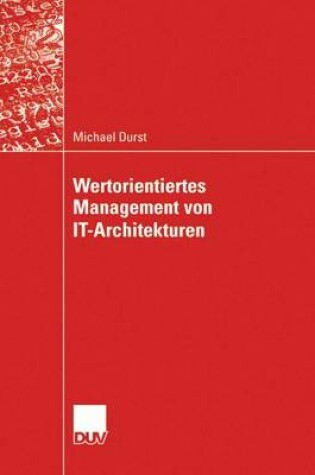 Cover of Wertorientiertes Management Von It-Architekturen