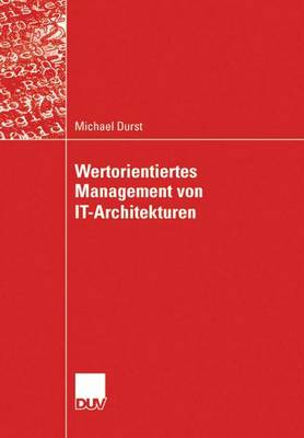 Book cover for Wertorientiertes Management Von It-Architekturen