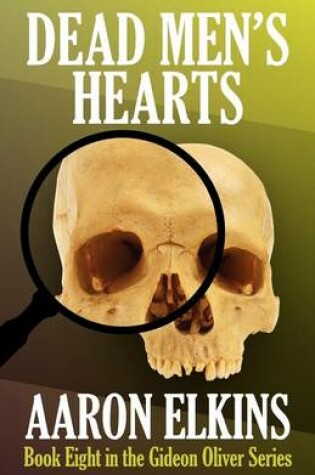 Cover of Dead Men's Hearts (Book Eight in the Gideon Oliver Series)