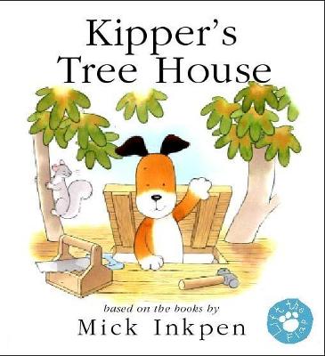 Book cover for Kipper's Treehouse Lift-the-Flap Book