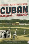 Book cover for Cuban Baseball Legends