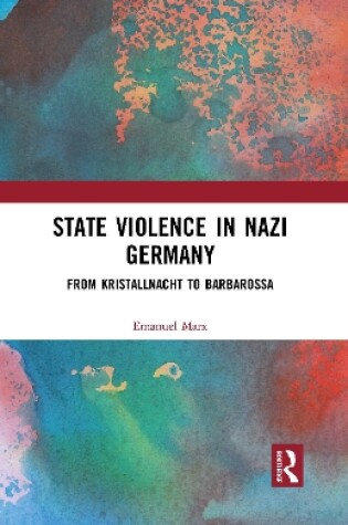 Cover of State Violence in Nazi Germany