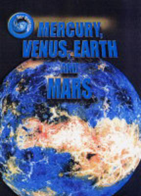 Book cover for Our Universe: Mercury, Venus, Earth and Mars