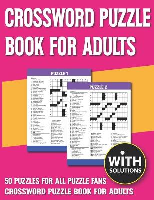 Cover of Crossword Puzzle Book For Adults