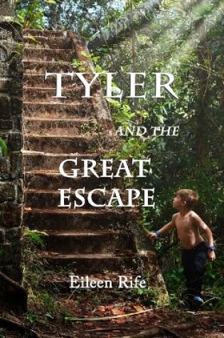Cover of Tyler and the Great Escape
