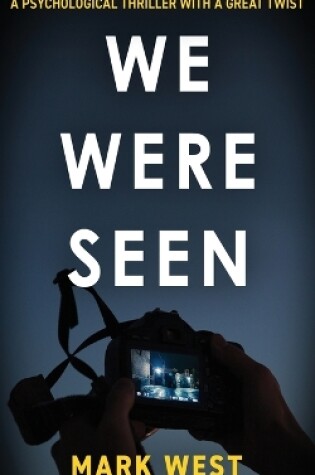 Cover of We Were Seen